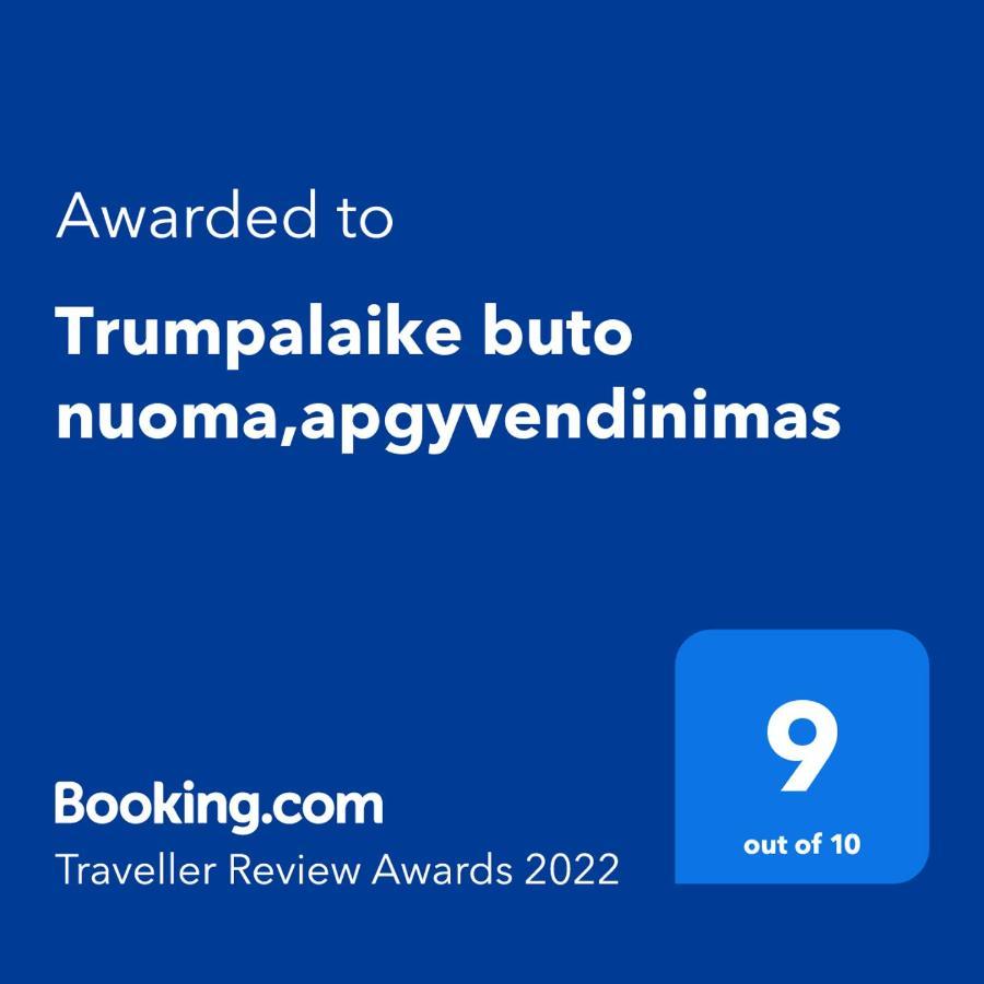 Trumpalaike Buto Nuoma,Apgyvendinimas - Bekontaktis Iejimas Rokiskis Extérieur photo